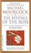 The Revenge of the Rose (Elric, #9)
