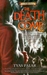 The Death to Come (The Search for Merlin, #1)
