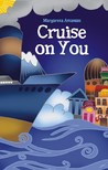 Cruise on You Cruise on You