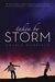 Taken by Storm (Taken by Storm, #1)