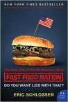 Fast Food Nation: The Dark Side of the All-American Meal