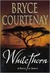 Whitethorn Whitethorn
