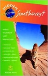 Hidden Southwest: Including Arizona, New Mexico, Southern Utah, and Southwest Colorado