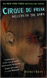 Killers of the Dawn (Cirque Du Freak, #9)