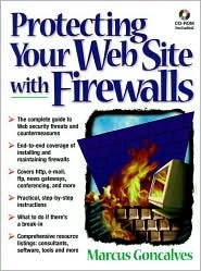 Protecting Your Website with Firewalls Vinicius A. Goncalves Protecting Your Website with Firewalls Vinicius A. Goncalves