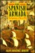 The Spanish Armada: The Experience of War in 1588