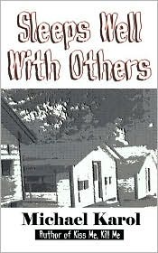 Sleeps Well with Others: The Prequel to Kiss Me, Kill Me