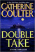 Double Take (FBI Thriller, #11)