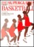 Superguides: Basketball