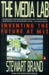 The Media Lab: Inventing th...