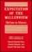 Expectation of the Millennium