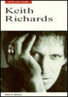 Keith Richards: In His Own Words Keith Richards: In His Own Words