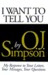 I Want to Tell You: My Resp...