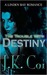 The Trouble with Destiny th...