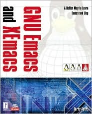 GNU Emacs and Xemacs [With CDROM]