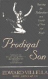Prodigal Son: Dancing for Balanchine in a World of Pain and Magic