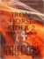 Iron Horse Rider 2: Coming ...