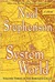 The System of the World (The Baroque Cycle, #3)