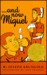 And Now Miguel (Paperback)