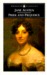 Pride and Prejudice by Jane Austen Pride and Prejudice by Jane Austen