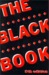 The Black Book by Brent X. Bill