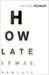How Late It Was, How Late (Paperback)