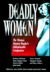 Deadly Women