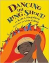 Dancing the Ring Shout!