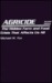 Agricide: The Hidden Farm a...