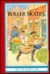 Roller Skates (Hardcover)