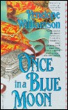 Once in a Blue Moon Once in a Blue Moon