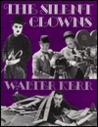 The Silent Clowns