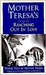 Mother Teresa's reaching ou...