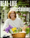 Real-Life Entertaining