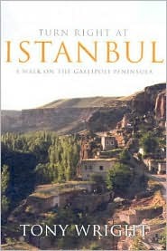 Turn Right at Istanbul: A Walk on the Gallipoli Peninsula