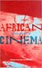 African Experiences of Cinema
