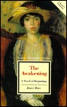 The Awakening: A Novel of Beginnings