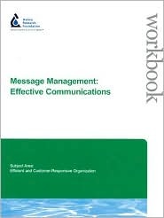 Message Management:: Effective Communications Jane Mobley Message Management:: Effective Communications Jane Mobley