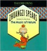 Zhuangzi Speaks: The Music of Nature