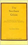 The Southern Critics: An Introduction to the Criticism of John Crowe Ransom, Allen Tate, Donald Davidson, Robert Penn  Warren, Cleanth Brooks, and Andrew Lytle