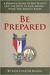 Be Prepared: A Parent's Gui...