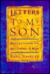 Letters to My Son: Reflections on Becoming a Man (Hardcover)