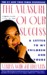 Measure of Our Success: Letter to My Children and Yours (Hardcover)
