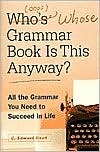 Who's (Oops) Whose Grammar Book is This Anyway?