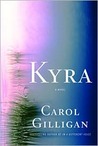 Kyra: A Novel