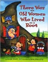 There Was an Old Woman Who Lived in a Boot There Was an Old Woman Who Lived in a Boot