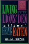 Living in the Lions' Den Without Being Eaten