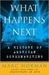 What Happens Next: A History of American Screenwriting