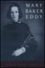 Mary Baker Eddy (Hardcover)