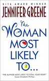 The Woman Most Likely To... The Woman Most Likely To...